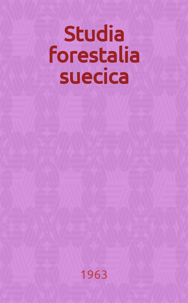 Studia forestalia suecica
