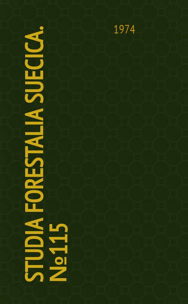 Studia forestalia suecica. №115 : Studies on the physiology of the three ...