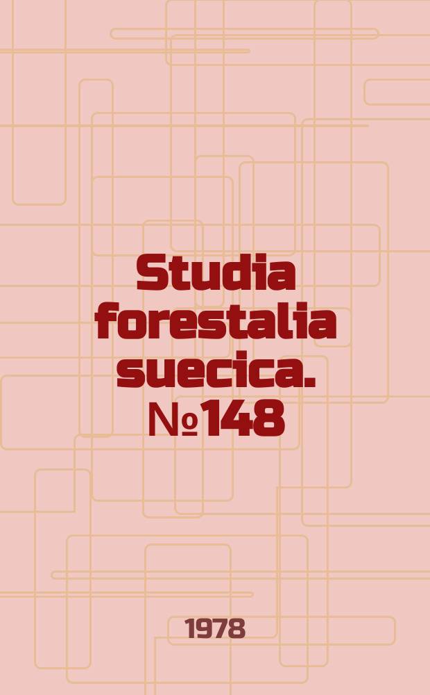 Studia forestalia suecica. №148 : Variation among clones and ortet - ramet ...