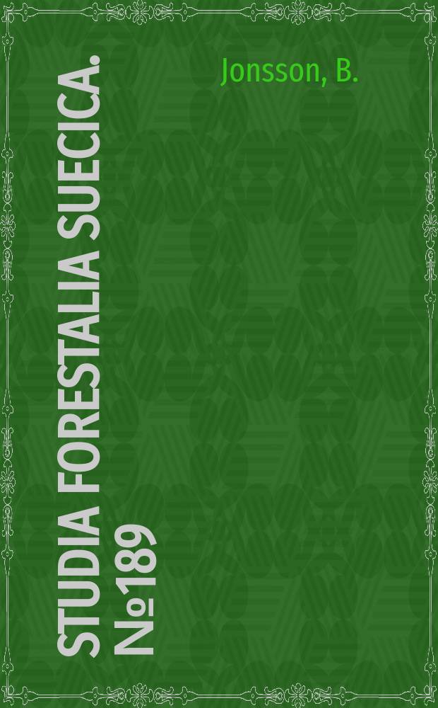 Studia forestalia suecica. №189 : The forest management planning package