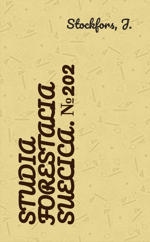 Studia forestalia suecica. №202 : Effects of long-term fertilisation and growth ...