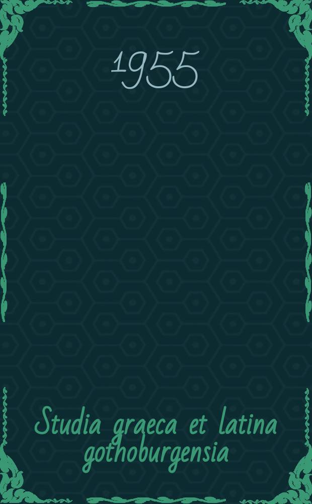 Studia graeca et latina gothoburgensia
