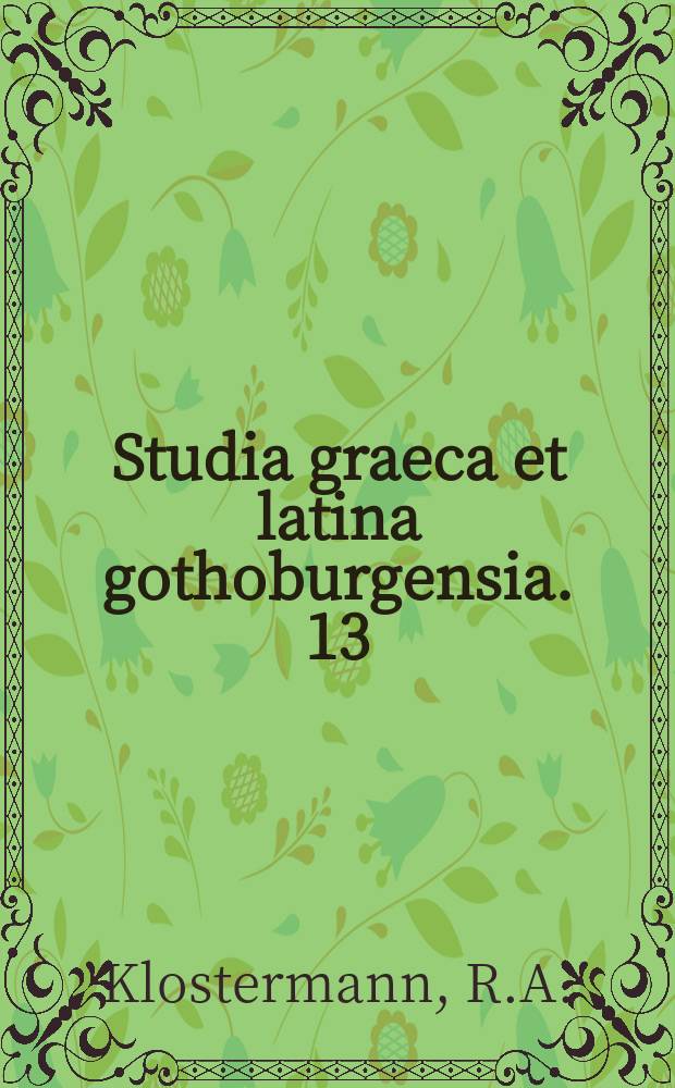 Studia graeca et latina gothoburgensia. 13 : Erzbischof Basileios von Smyrna