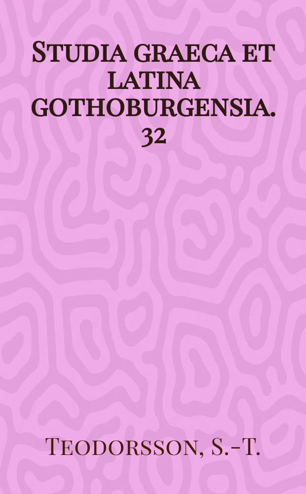 Studia graeca et latina gothoburgensia. 32 : The phonemic system of the attic dialect ...