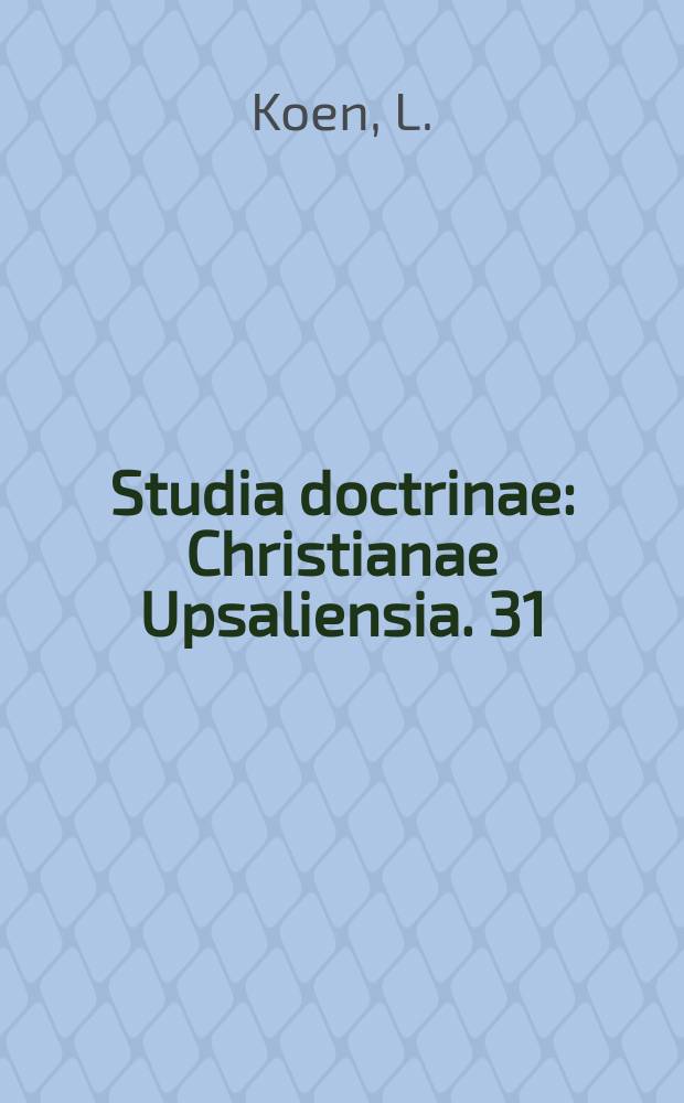 Studia doctrinae : Christianae Upsaliensia. 31 : The Saving passion