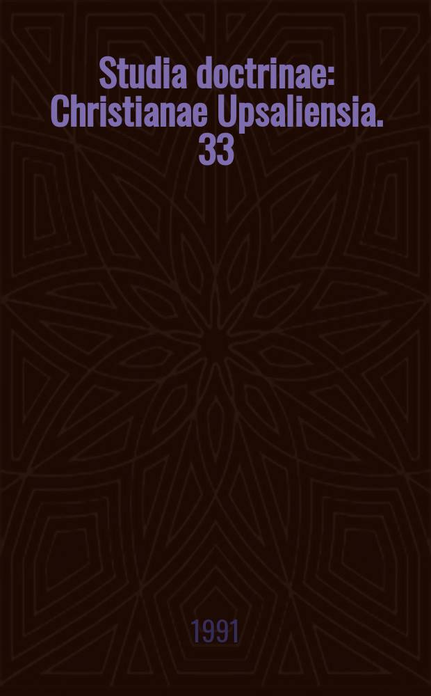 Studia doctrinae : Christianae Upsaliensia. 33 : Understanding an act of God