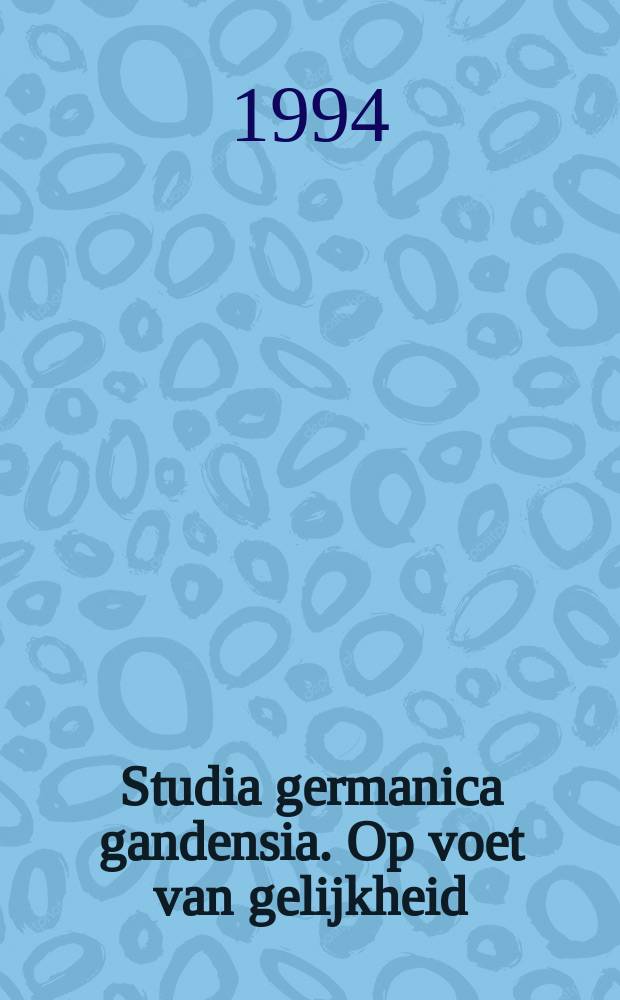 Studia germanica gandensia. Op voet van gelijkheid