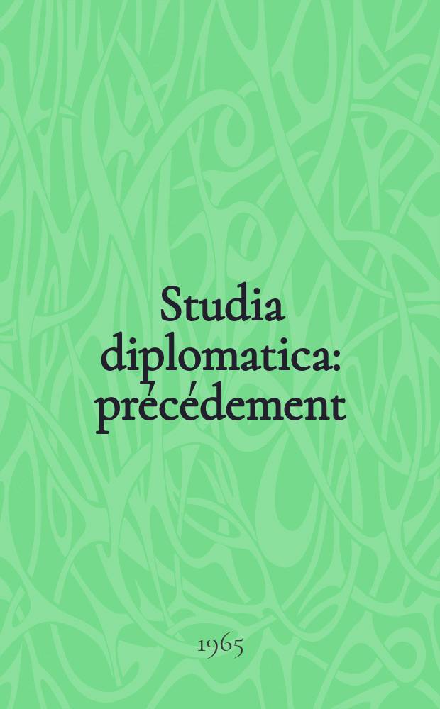 Studia diplomatica : précédement: "Chronique de politique étrangère". Vol.18, №4 : L'Union économique belgo - luxembourgeoise