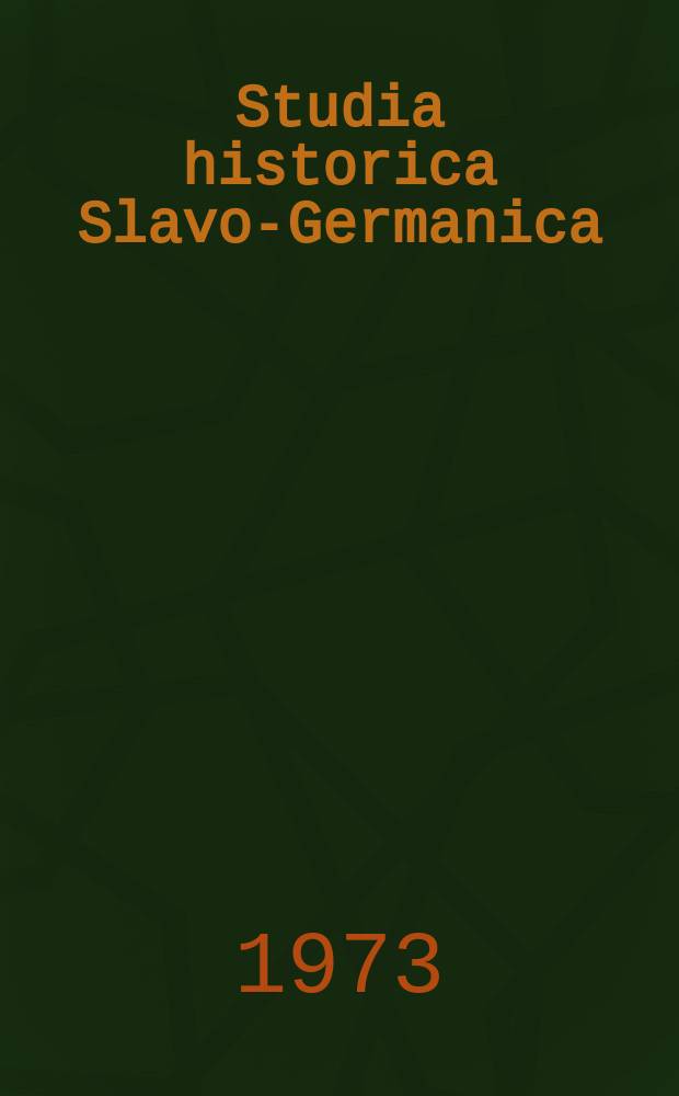 Studia historica Slavo-Germanica