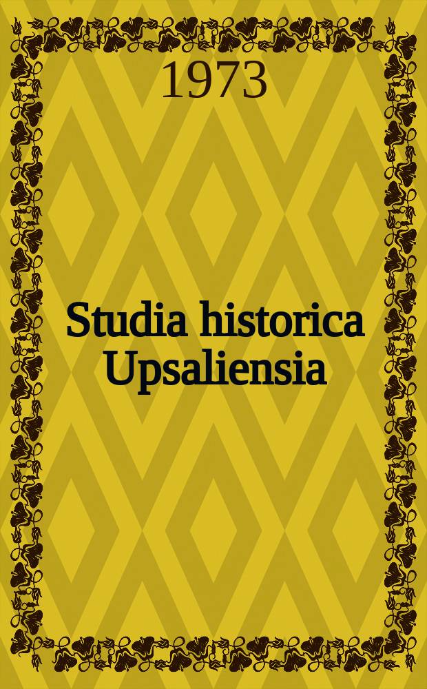Studia historica Upsaliensia : Utg. av Historiska inst. vid Uppsala univ. 55 : Folk i rörelse