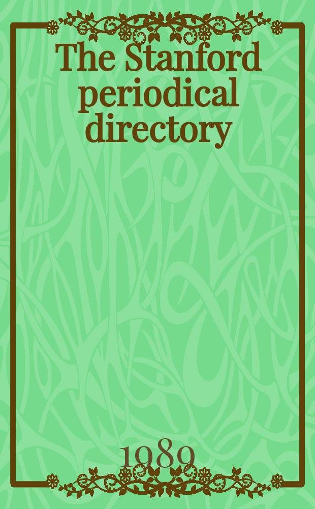 The Stanford periodical directory : The largest authoritative guide to United State a. Canad. period