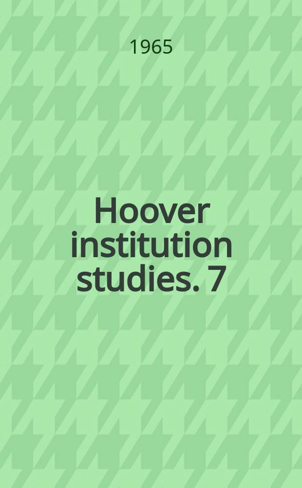 Hoover institution studies. 7 : Territorial claims in the Sino - Soviet conflict