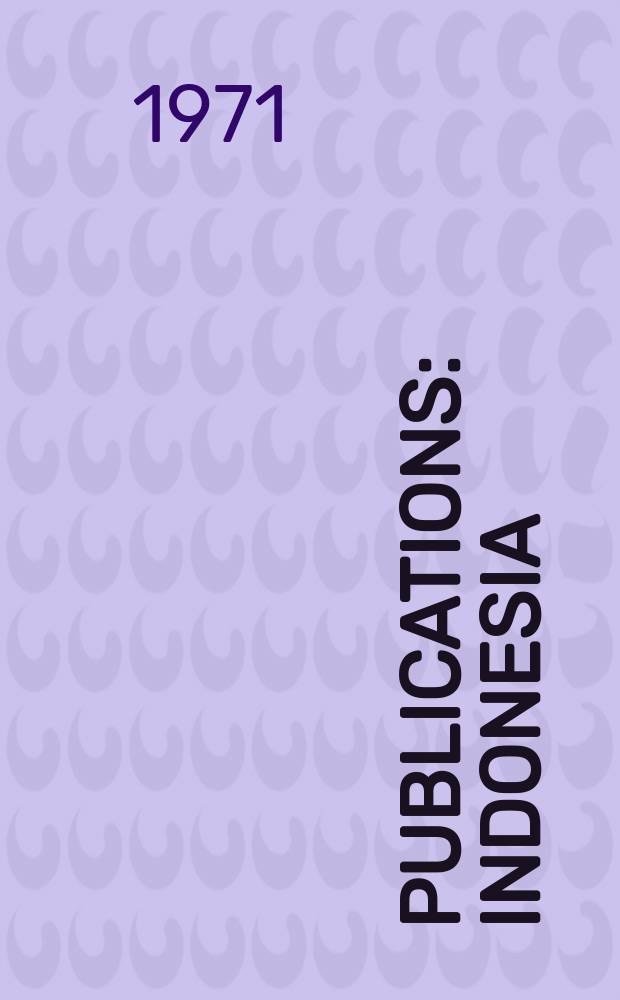Publications : Indonesia: the possible dream