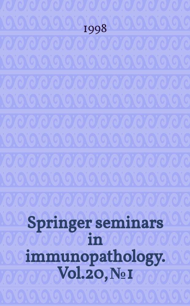 Springer seminars in immunopathology. Vol.20, №1/2 : Rheumatoid arthritis