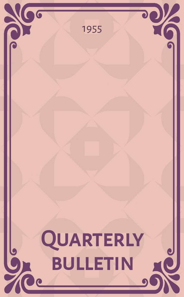 Quarterly bulletin