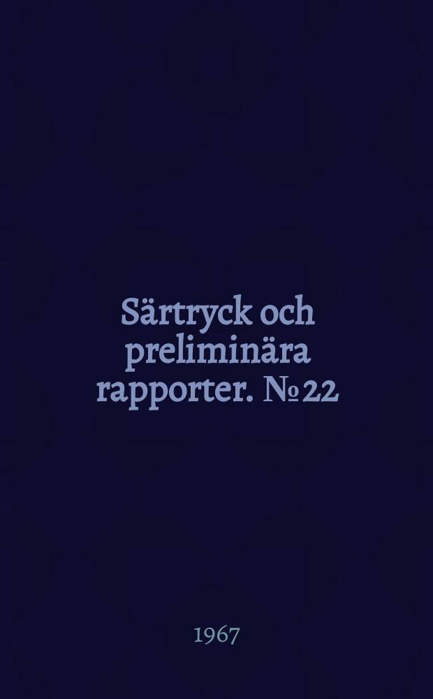 Särtryck och preliminära rapporter. №22 : Jordtryck vid friktionsmaterial