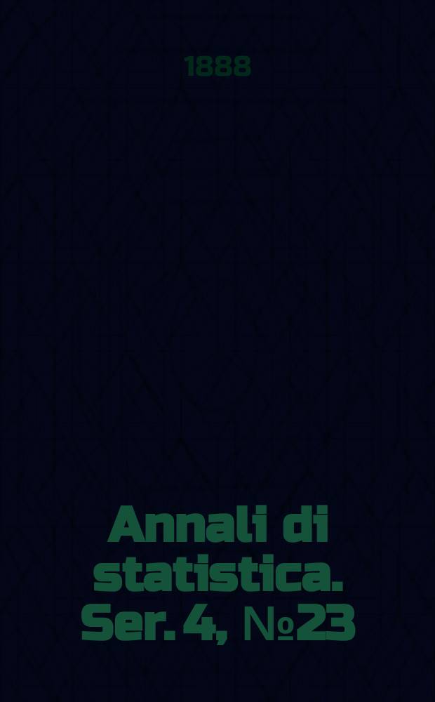 Annali di statistica. Ser. 4, № 23
