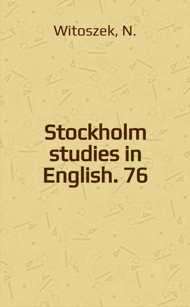 Stockholm studies in English. 76 : The theatre of recollection
