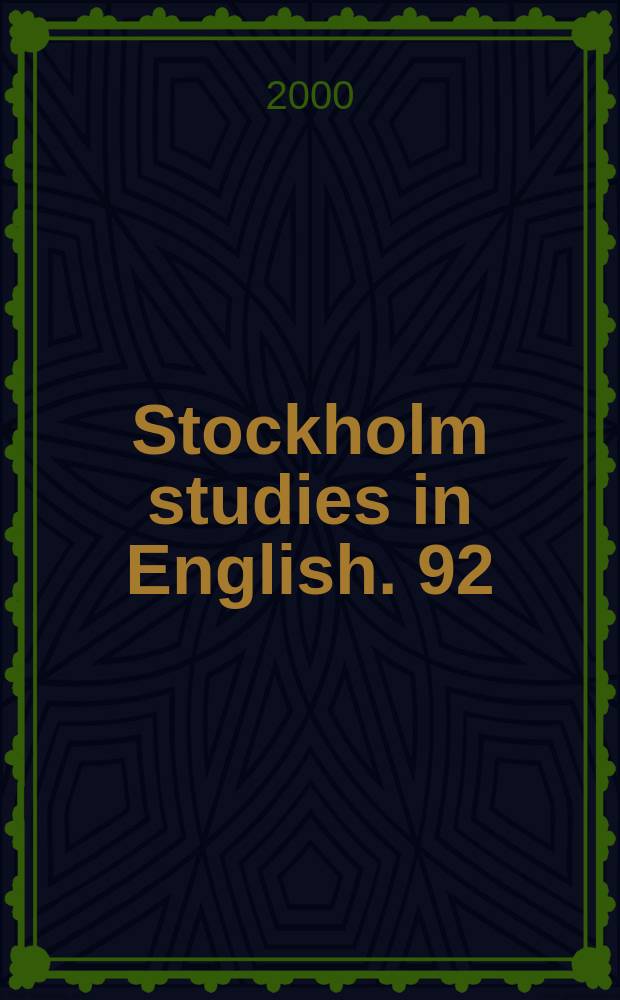 Stockholm studies in English. 92 : Language structure and variation