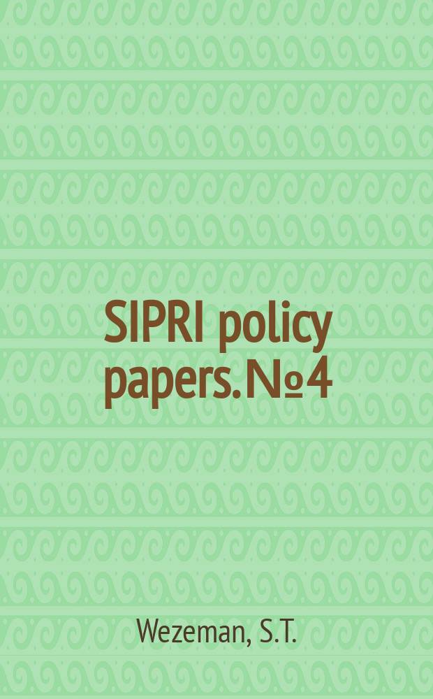 SIPRI policy papers. №4 : The future of the United Nations Register ...
