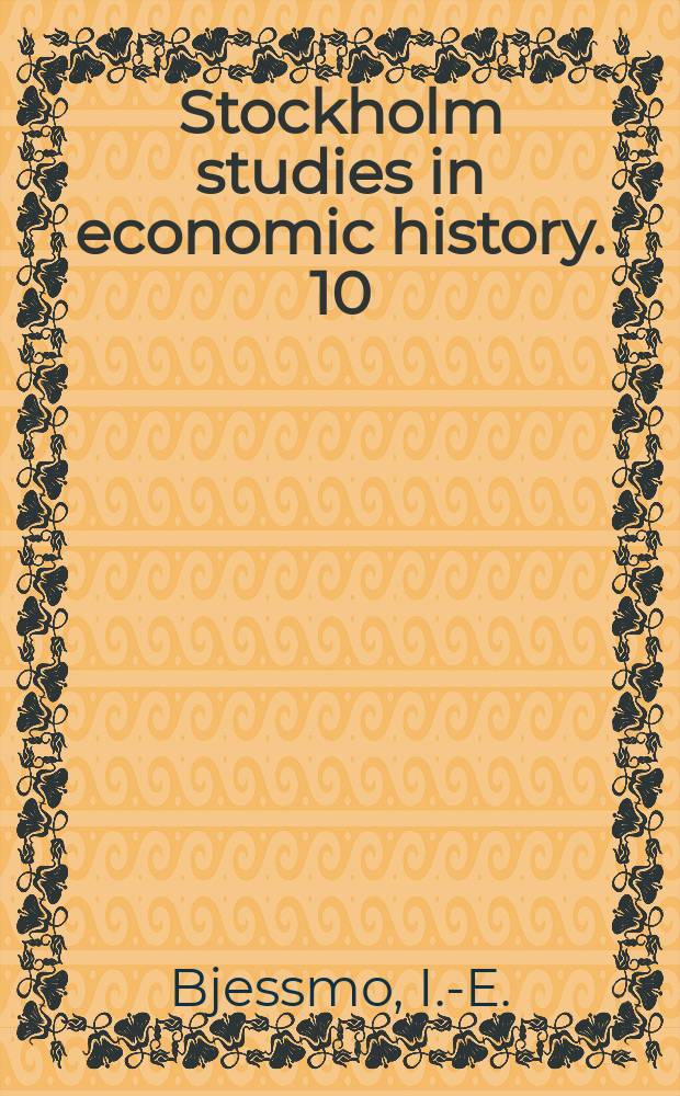 Stockholm studies in economic history. 10 : Industrin i S&ouml;dert&auml;lje 1920-1970