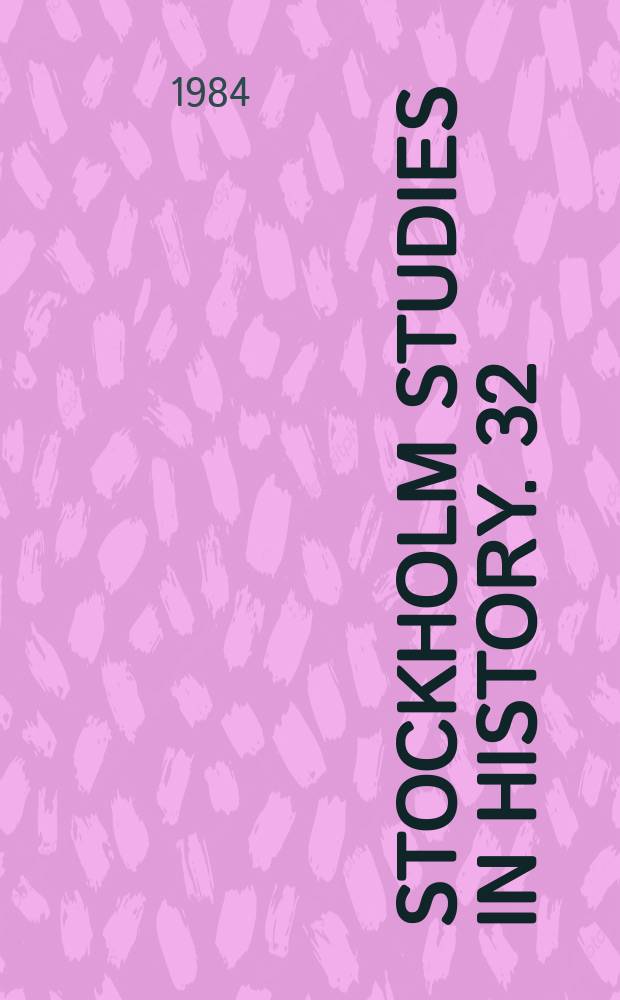 Stockholm studies in history. 32 : Splittrad gemenskap