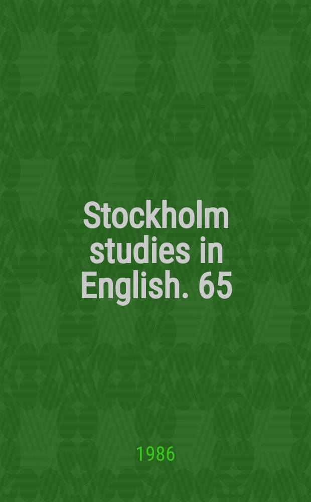 Stockholm studies in English. 65 : Papers from the Third Scandinavian symposium on syntactic variation