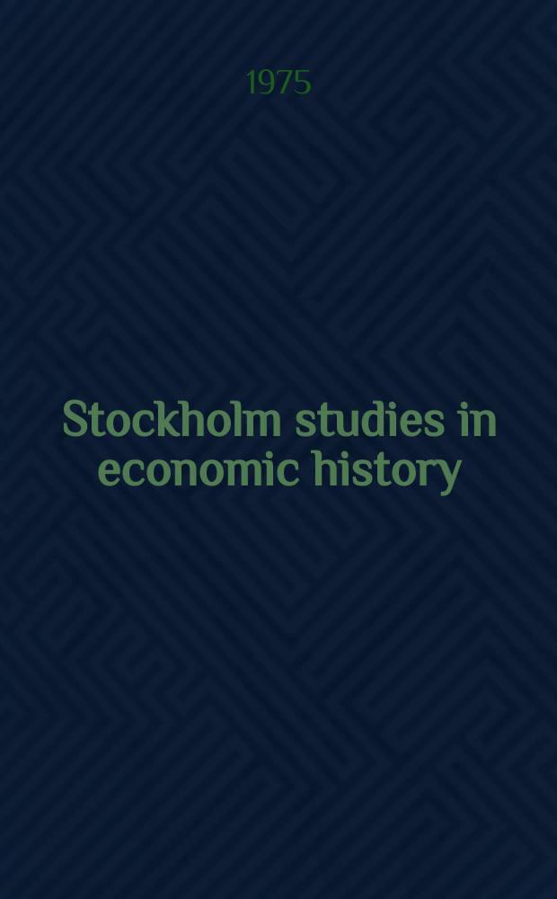 Stockholm studies in economic history