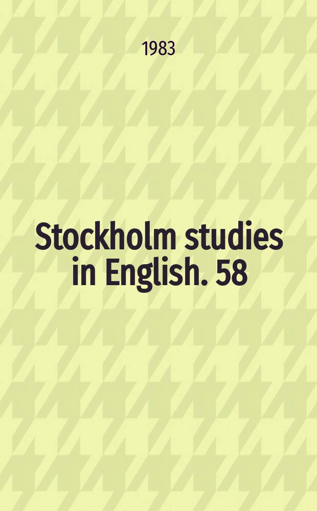 Stockholm studies in English. 58 : Also and too