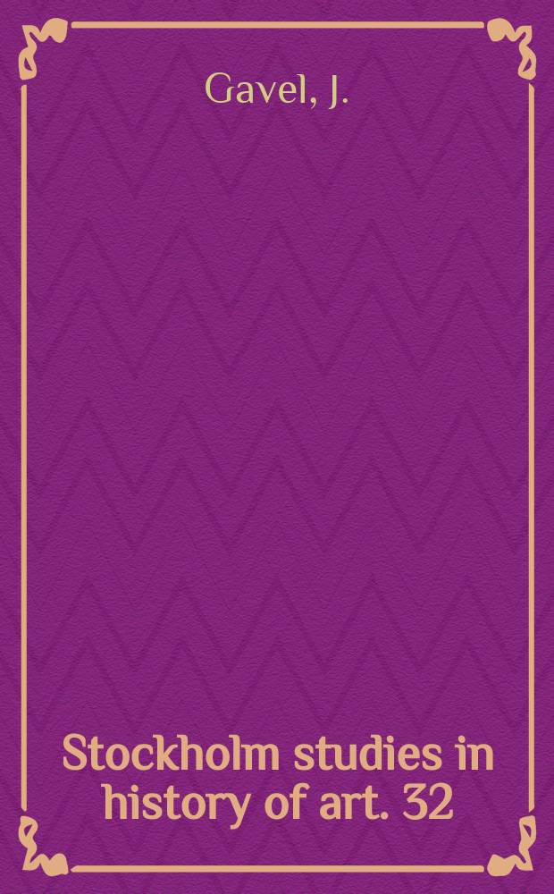 Stockholm studies in history of art. 32 : Colour