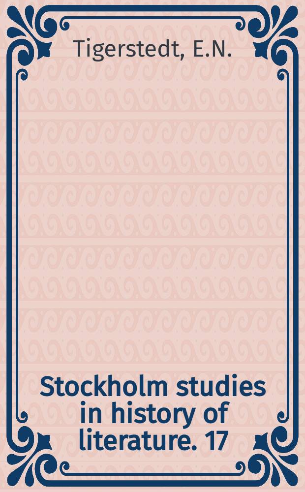 Stockholm studies in history of literature. 17 : Interpreting Plato