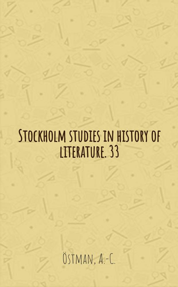 Stockholm studies in history of literature. 33 : L'utopie et l'ironie