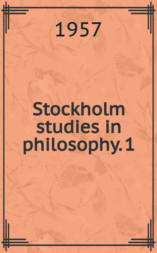 Stockholm studies in philosophy. 1 : Provability in logic
