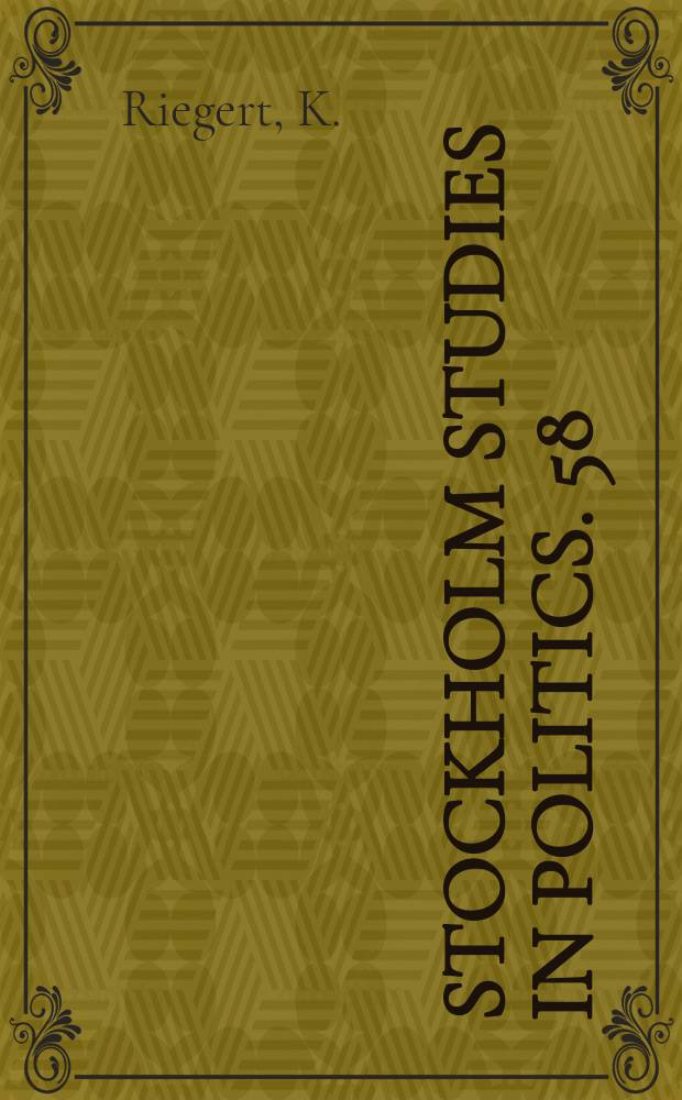 Stockholm studies in politics. 58 : "Nationalising" foreign conflict