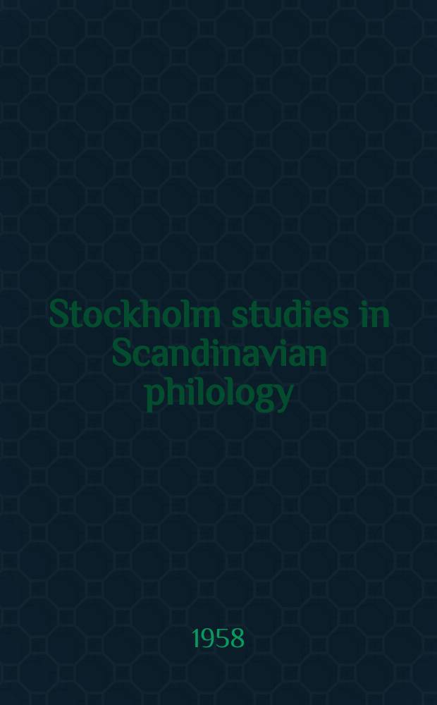 Stockholm studies in Scandinavian philology : Publ. by the Univ. of Stockholm. 18 : Svensk språkhistoria