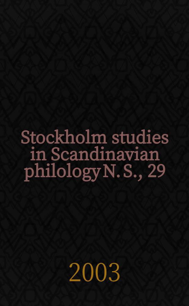Stockholm studies in Scandinavian philology N. S., 29 : Publ. by the Univ. of Stockholm. Kvinnor och män i möte