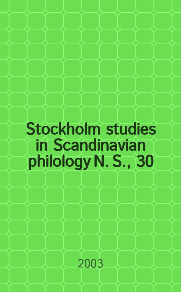 Stockholm studies in Scandinavian philology N. S., 30 : Publ. by the Univ. of Stockholm. Framtidsreferens i svenskt inlärarspråk