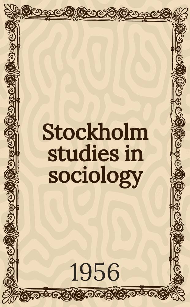 Stockholm studies in sociology