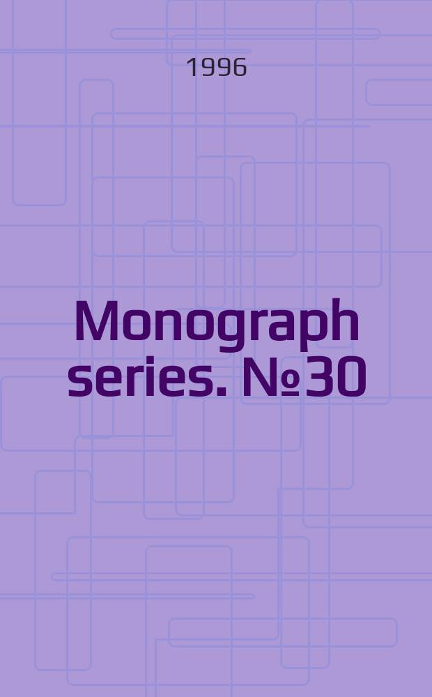 Monograph series. №30 : Political economy and macroeconomics