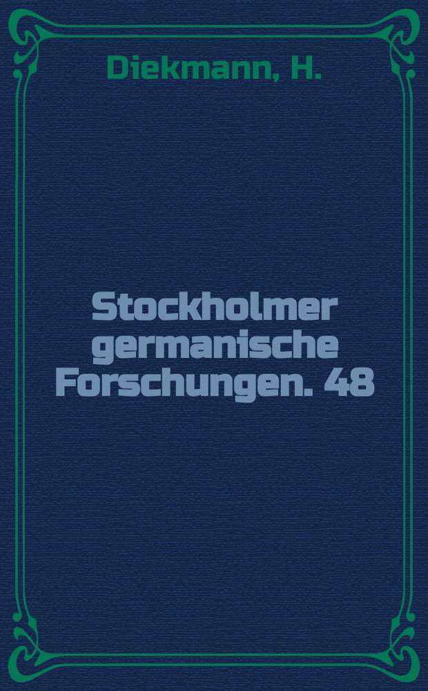 Stockholmer germanische Forschungen. 48 : "Erdbebenjahre"