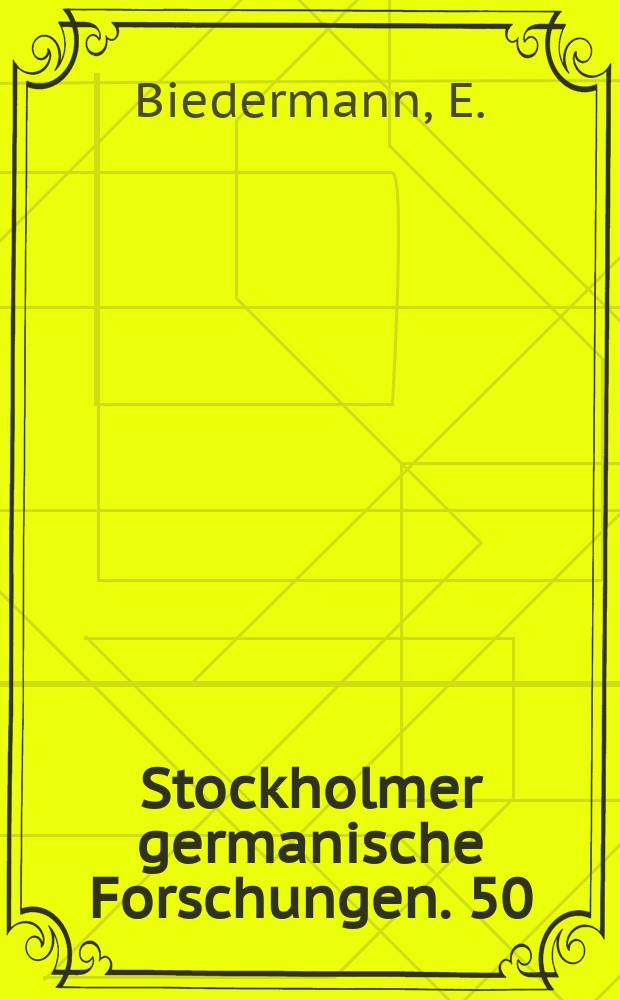 Stockholmer germanische Forschungen. 50 : Erzählen als Kriegskunst