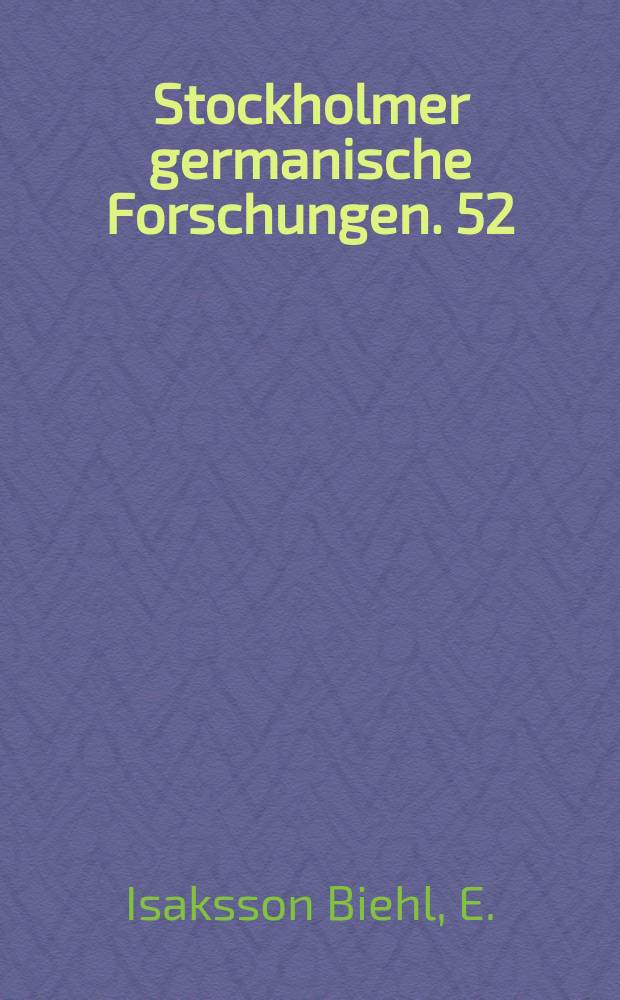 Stockholmer germanische Forschungen. 52 : Norderneyer Protokolle