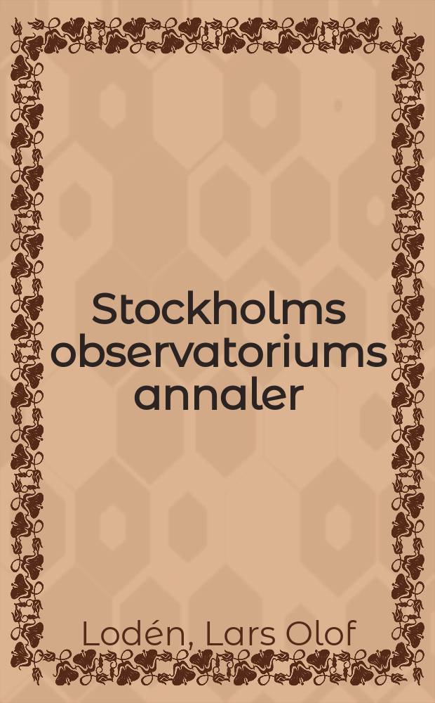 Stockholms observatoriums annaler : (Astronomiska iakttagelser och undersökningar å Stockholms observatorium). Bd.22, №7 : A photoelectric starlight polarimeter with sky background compensation