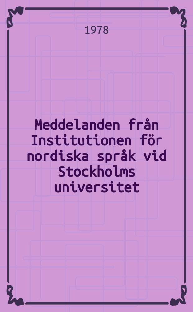 Meddelanden från Institutionen för nordiska språk vid Stockholms universitet
