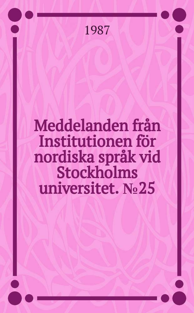 Meddelanden från Institutionen för nordiska språk vid Stockholms universitet. №25 : Blindness and child-adjusted communication