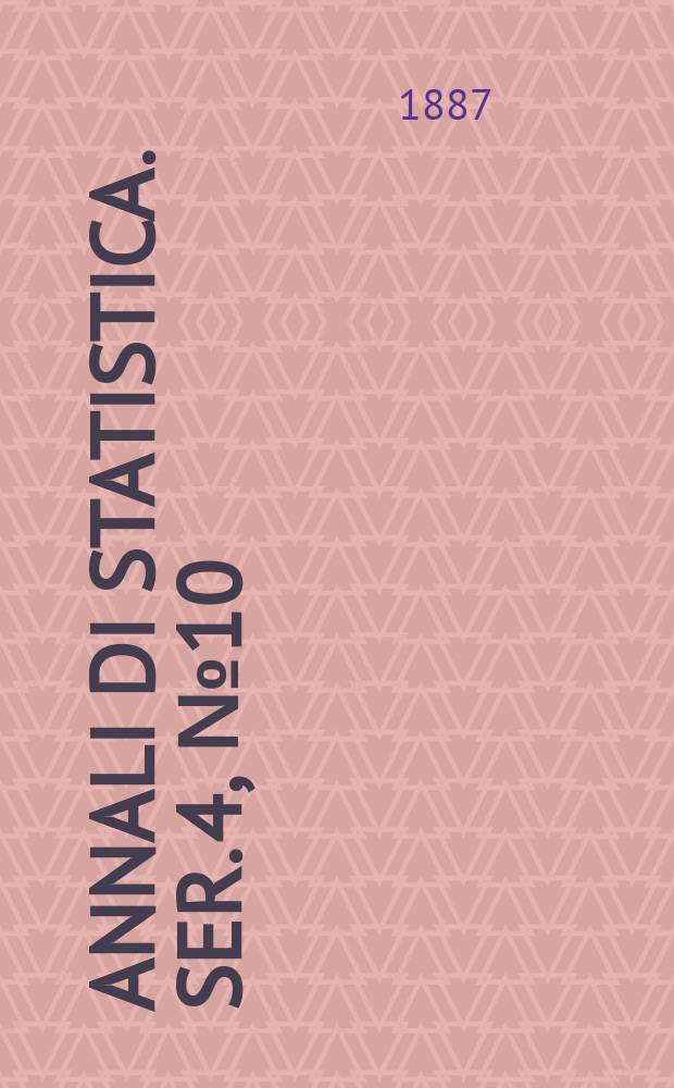 Annali di statistica. Ser. 4, № 10