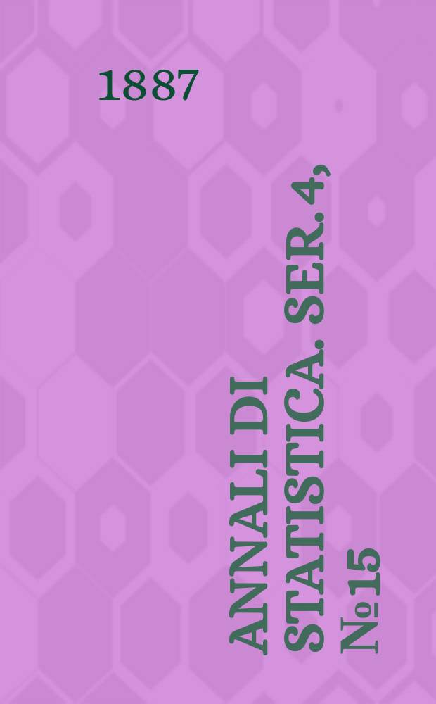 Annali di statistica. Ser. 4, № 15
