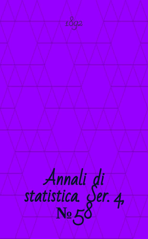 Annali di statistica. Ser. 4, № 58