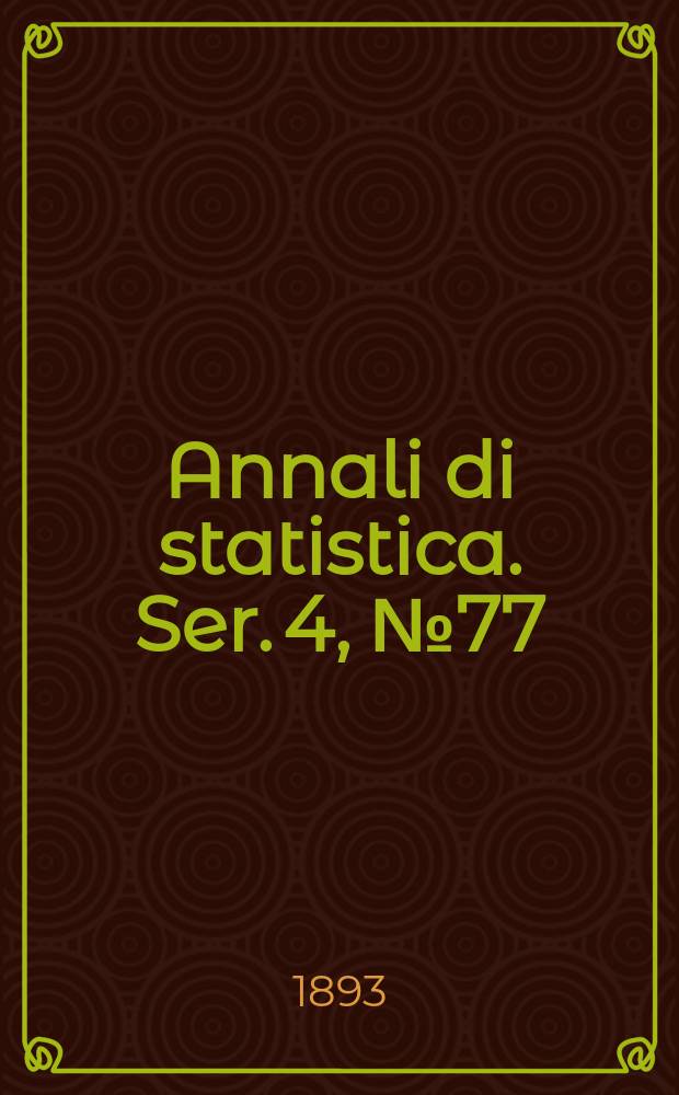 Annali di statistica. Ser. 4, № 77