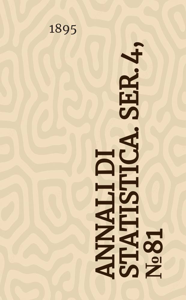 Annali di statistica. Ser. 4, № 81